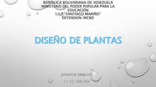 REPUBLICA BOLIVARIANA DE VENEZUELA
MINISTERIO DEL PODER POPULAR PARA LA
EDUCACIÓN
I.U.P “SANTIAGO MARIÑO”
EXTENSION-MCBO
JENNIFER BRACHO
C.I 25.186.366
 