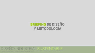 Diseño Industrial Sustentable semana 10