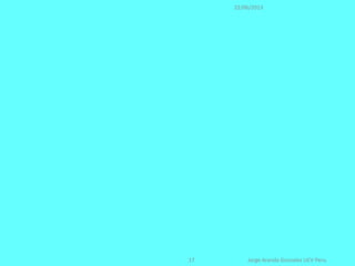 Jorge Aranda Gonzalez UCV Peru17
22/06/2013
 