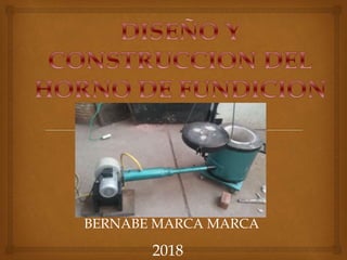 BERNABE MARCA MARCA
2018
 