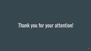 Thank you for your attention!
58
 