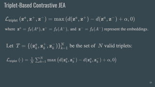 Triplet-Based Contrastive JEA
59
 
