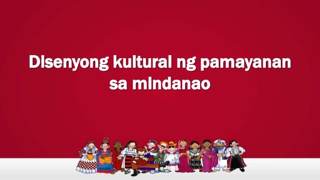 Ibat Ibang Pamayanang Kultural Ng Mindanao