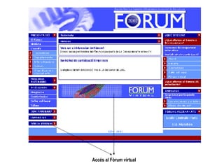 Accés al Fòrum virtual 