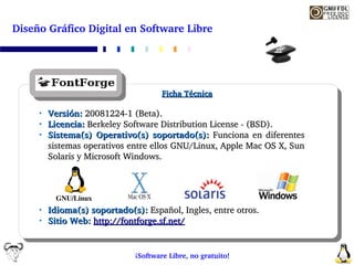 Diseño Gráfico Digital en Software Libre




                                       Ficha Técnica

         Versión: 20081...