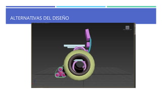 ALTERNATIVAS DEL DISEÑO