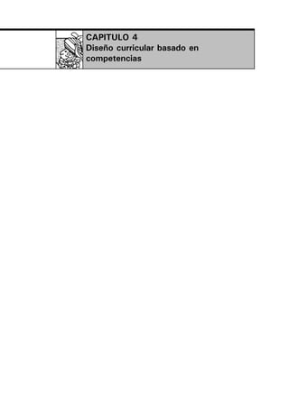CAPITULO 4
Diseño curricular basado en
competencias
 