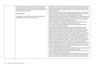 Prácticas de las relaciones entre las personas y con el ambiente natural en      Por otra parte, muchas veces el ambiente natural ofrece la posibilidad de interactuar con animales de
                           actividades como caminatas, recorridos, paseos, tareas comunitarias, bús-        diferente tipo y en consecuencia los juegos de imitación cobran otra significación pues la represen-
                           queda de elementos de la naturaleza (hojas, semillas, construcciones rústicas,   tación que puedan realizar por ejemplo de un caballo, de un conejo, de una ranita, etcétera, será más
                           campamentos de medio día, etcétera)                                              real según su experiencia.
                                                                                                            Trabajar las prácticas motrices que incluyan los saberes corporales que ayuden a los niños a tener
                           Ambiente acuático                                                                un mejor registro de los cuidados, y formas de preservar la integridad corporal en el contacto con el
                                                                                                            entorno físico (escaleras, bordes, pasillos, aire libre, ambientes pequeños, etcétera)
                           La ambientación con el medio acuático: inmersión, respiración flotación,         Establecer acuerdos básicos en la utilización y en el desplazamiento en los diferentes espacios. Estos
                           desplazamientos, acorde al momento evolutivo del niño.                           son trabajados en forma permanente por el docente en tanto adulto que guía, orienta, acompaña y
                                                                                                            enseña en los diálogos, señalamientos, sugerencias e intercambios con los niños en los diversos
                                                                                                            momentos del encuentro con el grupo, utilizando diversos recursos.
                                                                                                            Ampliar las posibilidades de los niños para la realización de experiencias corporales de juego,
                                                                                                            expresión y movimiento en otros ámbitos de la comunidad externos al Jardín.
                                                                                                            En este sentido, en la medida de las posibilidades reales de la comunidad educativa, podrán re-
                                                                                                            alizarse salidas educativas, visitas o recorridos.
                                                                                                            En tanto se tenga la oportunidad de disponer de un espacio acuático que guarde las normas de
                                                                                                            seguridad necesarias, las prácticas corporales y ludomotrices que realicen los niños, deberán
                                                                                                            asegurar que reconozcan los riesgos a los que se enfrentan pero permitiendo que sus movimientos
                                                                                                            sean paulatinamente mas seguros dentro del medio acuático. Los juegos de ambientación, que
                                                                                                            permitan el control de su cuerpo en diferentes posiciones, el trabajo cooperativo de a dos, de a tres
                                                                                                            y mas personas, deberá comenzar con el trabajo con el docente, quién dará el marco de seguridad y
                                                                                                            confianza que necesitan hasta que los miedos naturales, vayan disminuyendo. También los jue-
                                                                                                            gos sensitivos, son oportunos para nutrir al niño de información que luego puedan disponer para
                                                                                                            resolver situaciones problemas dentro del agua. Por ejemplo los juegos simbólicos de animales
                                                                                                            acuáticos, “tiburón que persigue a los pescaditos”, “los patos que meten y sacan la cabeza” etcétera
                                                                                                            son propicios para lograr que su cuerpo se mueva dentro de un marco de control y seguridad.
                                                                                                            Un aspecto destacable, en esta edad, es la posibilidad que los niños puedan pasar de posiciones ver-
                                                                                                            ticales a horizontales en el agua y viceversa, de manera que tengan un control mínimo de su cuerpo.
                                                                                                            Las otras acciones motrices que lo acerquen al desplazamiento en cualquiera de sus formas, tendrá
                                                                                                            que ver con las capacidades motrices que dispongan.
                                                                                                            En síntesis, las actividades acuáticas proporcionan la posibilidad de realizar particulares experiencias
                                                                                                            motrices, sensitivas y de juego, que requieren nuevas adecuaciones corporales.
                                                                                                            Los niños aprenderán paulatinamente los riesgos que implican las actividades en el agua y –con la
                                                                                                            ayuda del docente– aprenderán, también, a evitarlos.
                                                                                                            La autonomía progresiva en el medio acuático supone formas de relacionarse con el medio mismo y
                                                                                                            con los otros, y proporciona una actividad corporal y motriz peculiar para el logro de otras capaci-
                                                                                                            dades que se integrarán a las que propone la Educación Física en el ámbito del Jardín de Infantes.




140  |  Diseño Curricular para Educación Inicial
 