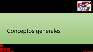 Conceptos generales
 