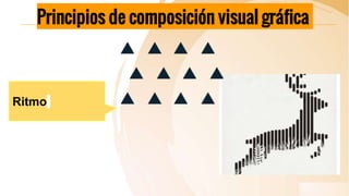 Principios de composición visual gráfica
Ritmo
 