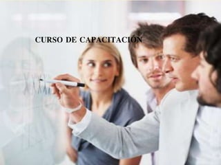 CURSO DE CAPACITACIÓN
 