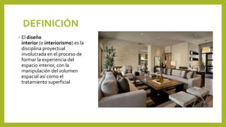 énfasis En La Definición De Diseño De Interiores