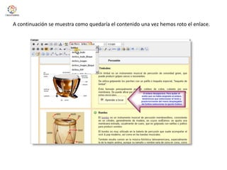 A continuación se muestra como quedaría el contenido una vez hemos roto el enlace.