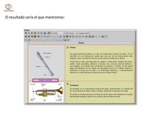 El resultado sería el que mostramos: