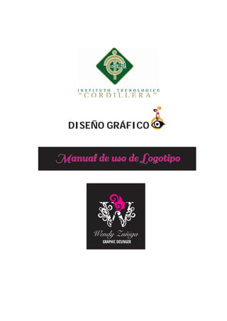 Manual de uso de Logotipo
DISEÑO GRÁFICO
 