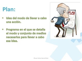 ©Juan Carlos García Pérez
 