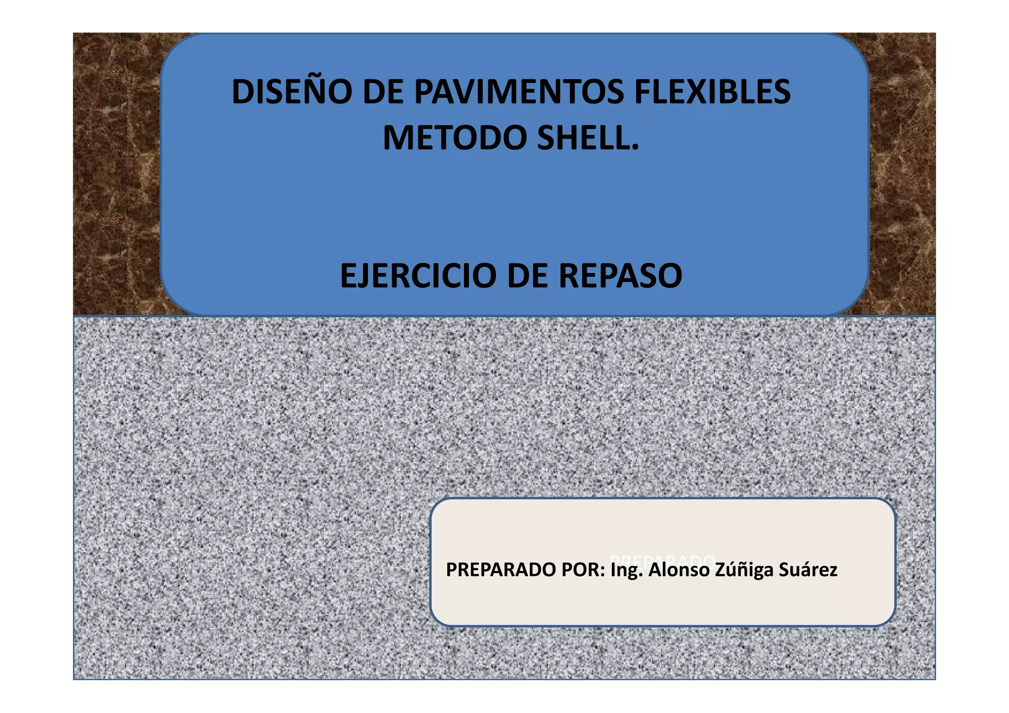 DISEÑO DE PAVIMENTOS FLEXIBLES METODO SHELL..pdf