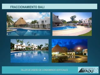FRACCIONAMIENTO BALI
 