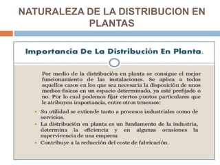 NATURALEZA DE LA DISTRIBUCION EN
PLANTAS
I
 