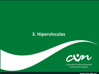 3. Hipervínculos
 