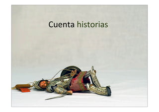 Cuenta  historias

 