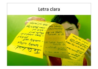 Letra  clara

 