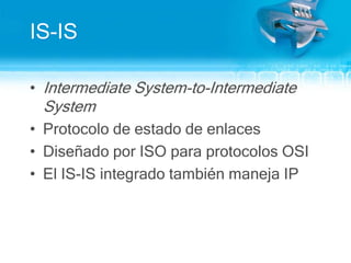 Areas OSPF conectadas a través de Enrutadores de Borde de Area (ABR) Area 0 (Backbone)ABRABRABRArea 1Area 3Area 2