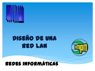 Diseño de red lan