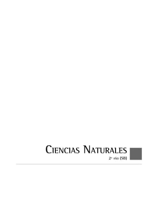 CIENCIAS NATURALES
2º AÑO (SB)
 