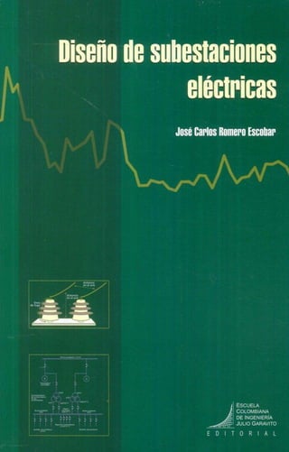 Comprehensive Design and Construction of Electrical Substations | PDF