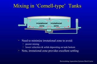 Recirculation Mixing Diseño de tanques circulares para cultivo de pecesv | PPT