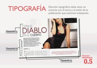 (OHPHQWRV
(',725,$/(6

OR TXLQWR
/RV HOHPHQWRV GH OD
FRPSRVLFLyQ  OD IRUPD HQ TXH
HVWRV VH GLVSRQHQ HV ©WRGRª
HQ QXHVWUD PDTXHWDFLyQ
 