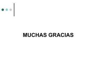 MUCHAS GRACIAS

 