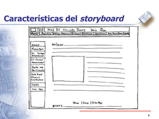 Características del  storyboard 