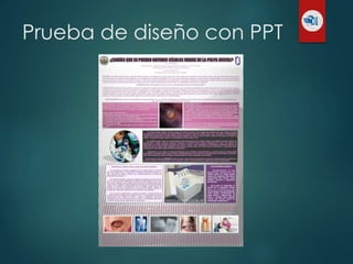 Prueba de diseño con PPT
 