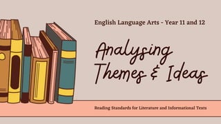 Reading Standards for Literature and Informational Texts
English Language Arts - Year 11 and 12
 