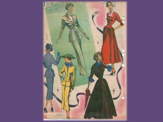 Diseños y moda 40´s
