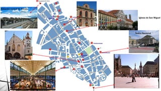 Iglesia de San Miguel
Estación central de Trenes
Teatro Nacional
 