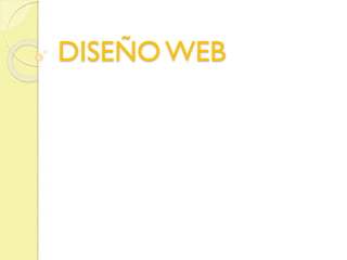 DISEÑO WEB
 