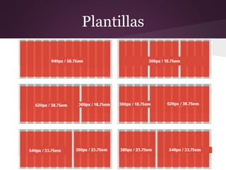 Plantillas
 