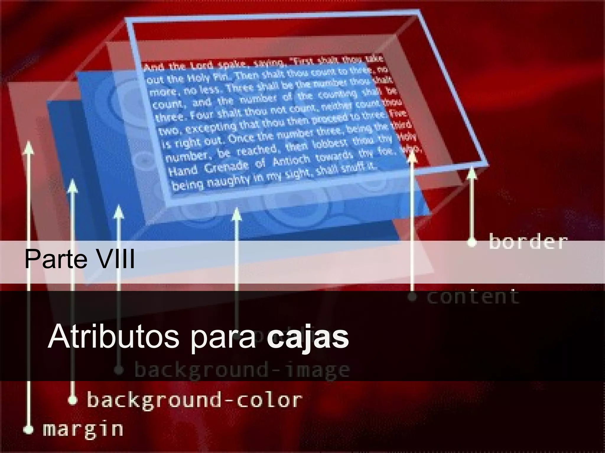 Atributos para  cajas Parte VIII 