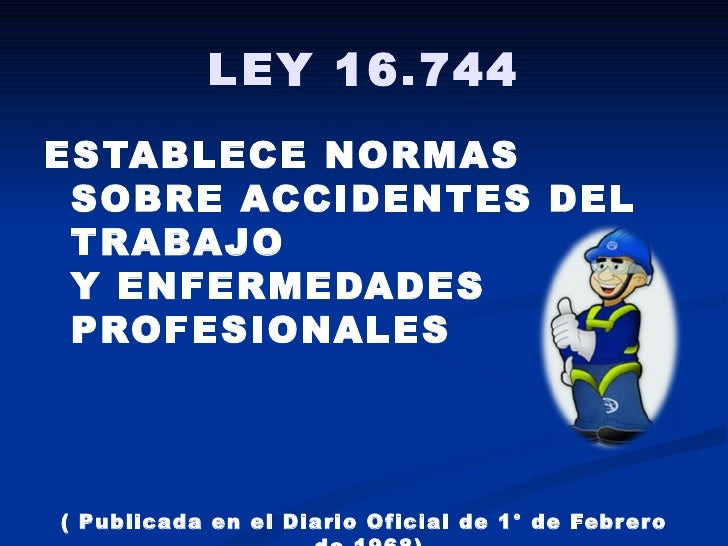 ACCIDENTES DEL TRABAJO Y ENFERMEDADES PROFESIONALES