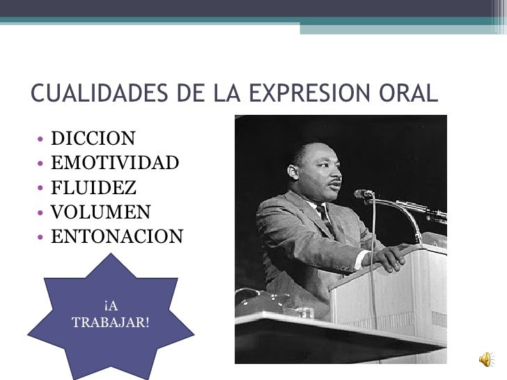 Disertacion y cualidades de la expresion oral