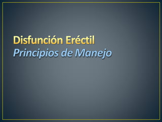 Disfuncion erectil
