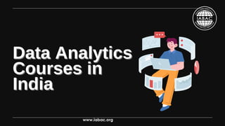 Understanding Data Analytics Courses in India | IABAC | PDF