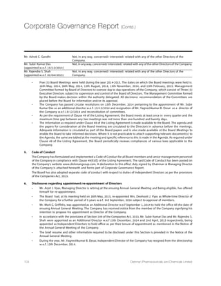 32nd
Annual Report 14-15 61
10. General information on E-voting
(i) The e-voting period commence on, Saturday, 26th September, 2015 at 9.00 a.m. and ends on Monday, 28th September,
2015 at 5.00 p.m. During this period, shareholders holding shares either in physical form or in dematerialised mode as on
Tuesday, 22nd September, 2015 (cut-off date) may cast their vote electronically. The e-voting module will be disabled by
CDSL for voting thereafter. Once the vote on resolution is casted by the shareholder, he shall not be allowed to change it
subsequently.
(ii) Mr. Ashok P. Pathak, Practicing Company Secretary (Membership No. ACS: -9939; CP No: 2662) (Address: F-904, Titanium
City Centre, 100 ft. Anand Nagar Road, Near Indian Oil Petrol Pump, Satellite, Ahmedabad-380015) has been appointed as the
Scrutinizer to scrutinize the Remote e-Voting process in a fair and transparent manner.
(iii) The scrutinizer shall count the votes cast at the meeting, thereafter unblock the votes cast through remote e-voting in the
presence of at least two witnesses not in employment of the Company
(iv) The Scrutinizer shall within a period not exceeding 3 (three) working days from the conclusion of the AGM make a Consolidated
Scrutinizer's Report of the votes cast in favour or against, if any, and submit the same to the Chairman of the meeting or a
person so authorised by him in writing, who shall countersign the same.
(v) The results shall be declared forthwith by the Chairman or a person so authorised by him in writing on receipt of consolidated
report from the Scrutinizer. The Results declared along with Scrutinizer's Report shall be placed on the Company's website
www.dishmangroup.com and shall also be communicated to the BSE Limited and National Stock Exchange of India Limited.
11. Members are requested to intimate to the Company, queries, if any, on the accounts at least 10 days before the date of the
meeting to enable the management to keep the required information available at the meeting.
12. Annual Report for the FY 2014-15 of the Company has been uploaded on website of the Company i.e. www.dishmangroup.com
13. Pursuant to the provisions of Section 124(5) and 125 of the Companies Act, 2013, the Company has transferred the unpaid or
unclaimed dividend upto and for the financial year 2006-2007, to the Investor Education and Protection Fund (IEPF) established
by the Central Government.
As per the notification issued by Ministry of Corporate Affairs (MCA), details of unclaimed dividend amounts as referred to
sub section (2) of Section 125 of the Companies Act, 2013, is available on the Company's website: www.dishmangroup.com
14. All documents referred to in the accompanying notice are open for inspection at the registered office of the Company during
office hours on all working days, except Saturdays and Sundays, between 2.00 p.m. and 4.00 p.m. up to the date of the
Annual General Meeting.
15. The Company has already notified closure of Register of Members and Share Transfer Books from Saturday, the 12th day of
September, 2015 to Tuesday, the 29th day of September, 2015 (both days inclusive), for determining the names of
members eligible for dividend on equity Shares, if declared and approved at the Annual General Meeting.
16. The dividend on Equity Shares, if declared at the Meeting, will be paid on or after 30th September, 2015 to those members
whose names appear on the Company's Register of Members on the close of business hours on Friday, 11th September,
2015. In respect of shares held in dematerialized form, the dividend will be paid on the basis of beneficial ownership as per
details furnished by the Depositories for this purpose. In respect of shares held in physical form by the members, dividend
will be paid to them after giving effect to valid transfers in respect of transfer requests lodged with the Company on or before
the close of business hours on Friday, 11th September, 2015.
17. Members holding shares in electronic form may please note that their bank details as furnished by the respective Depositories
to the Company will be printed on their dividend warrants as per the applicable regulations of the Depositories and the
Company will not entertain any direct request from such members for deletion or change in such bank details. Members
may, therefore, give instructions regarding bank accounts in which they wish to receive dividend, directly to their Depository
Participants.
18. Members are entitled to make nomination in respect of shares held by them. Members desirous of making nominations are
requested to send the prescribed Form duly filled in and signed by them to the Depository Participants in case the shares are
held in electronic form.
Notice (Contd.)
 