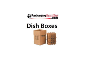 Dish pack boxes