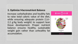Manipulation of Energy balance to Induce weight Gain | PPTX