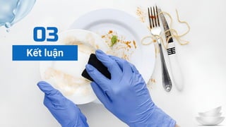 Kết luận
03
 