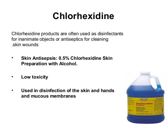 Chlorhexidine concentration for disinfection
